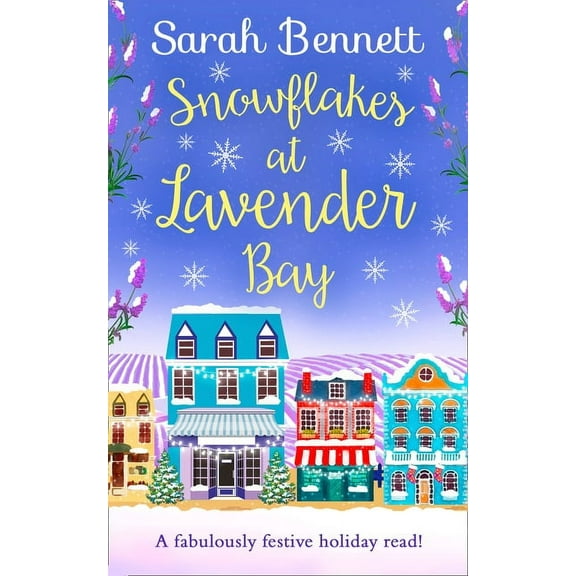 Snowflakes at Lavender Bay, (Paperback)