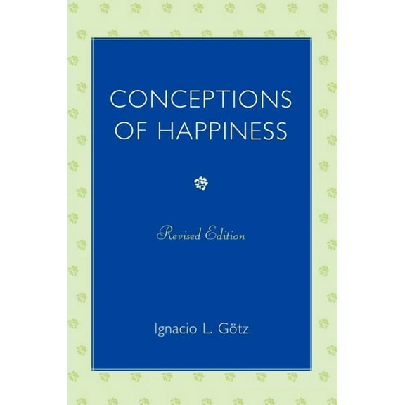 Conceptions of Happiness, (Paperback)