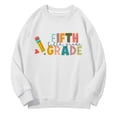 thumbnail image 4 of Mercatoo Fifth Grade Sweatshirts for Girls Boys Back to 𝐒chool Hoodies Long Sleeve Crewneck First Day Of School Sweatshirt, 4 of 6