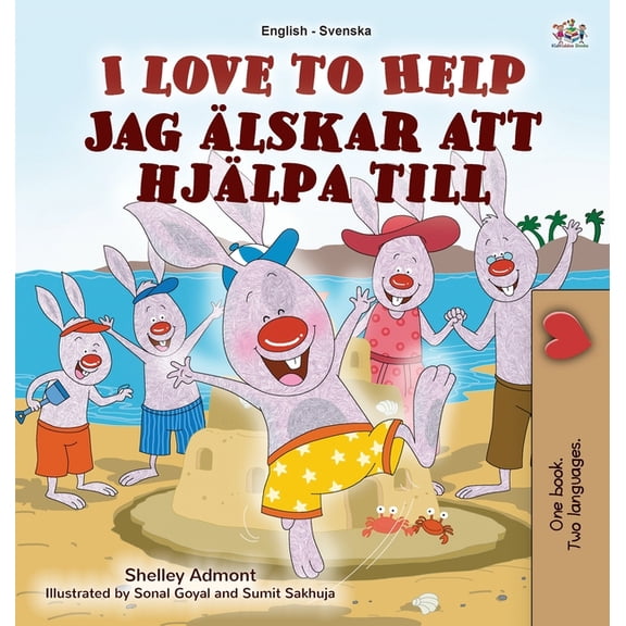 English Swedish Bilingual Collection I Love to Help (English Swedish Bilingual Book for Kids), (Hardcover)