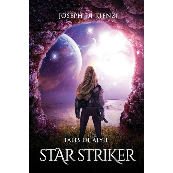 Tales of Alyie Starstriker, (Paperback)