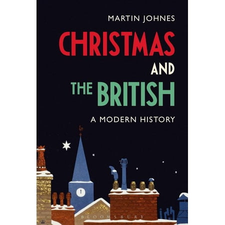 ISBN 9781474255370 product image for Christmas and the British: A Modern History (Paperback) | upcitemdb.com