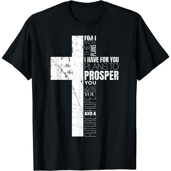 Jeremiah 29:11 Christian Cross Gifts Men Verse Sayings Women T-Shirt