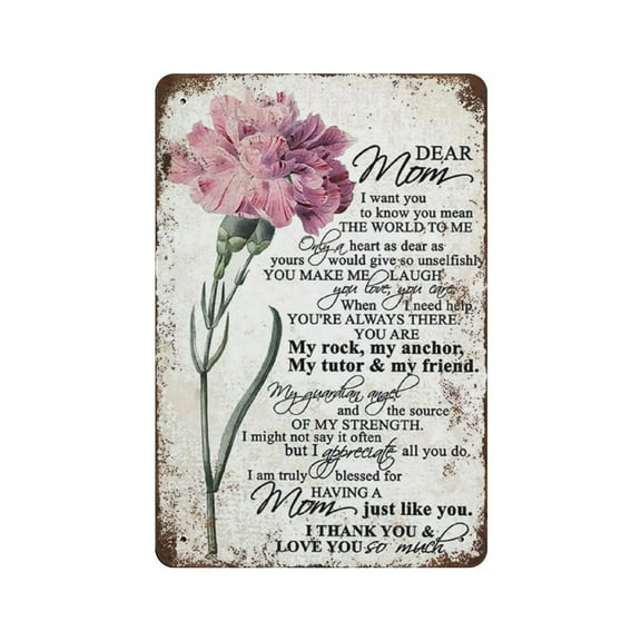 Carnation Dear Mom tin sign, To My Mom tin sign, Gift For Mom, Gift From Daughter, Mother's Day Gift from Daughter,Retro style, farmhouse , bar, restaurant, garage, tin sign 8 x 12 inches