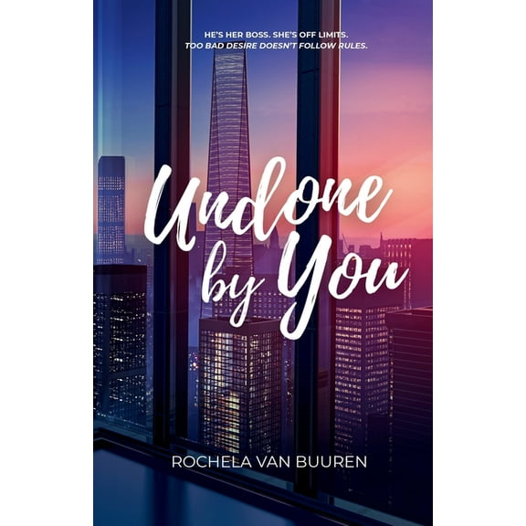 Between the Lines Undone by You: A forbidden office romance, Book 1, (Paperback)