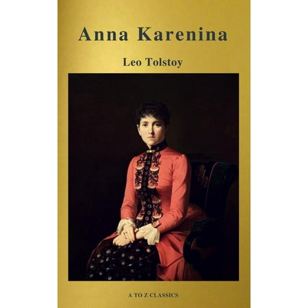 Anna Karenina (Active TOC, Free Audiobook) (A to Z Classics) -