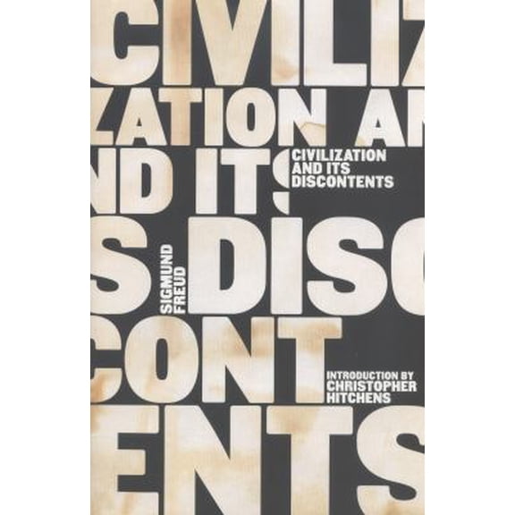 Pre-Owned Civilization and Its Discontents (Paperback) 0393304515 9780393304510