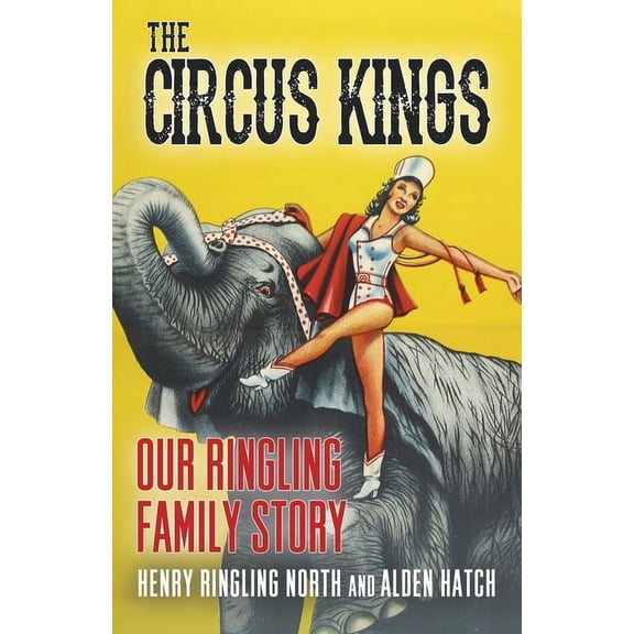 The Circus Kings, (Paperback)