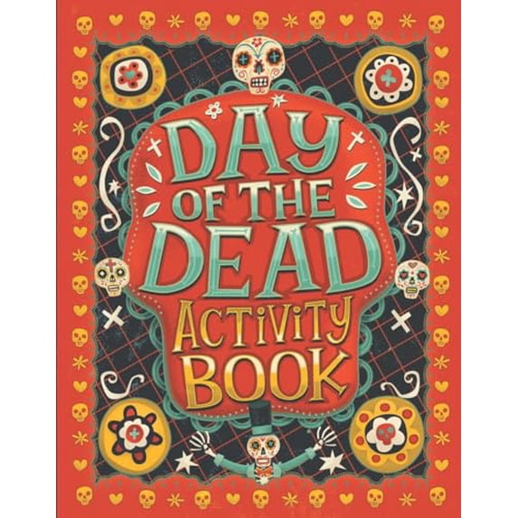 Pre-Owned Day of the Dead Activity Book (Paperback) by Karl Jones