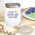 thumbnail image 2 of Always on the Sunny Side with Retro Smiling Faces, Summer Tie Dye Art Merch Gift, White 12oz Wine Tumbler, 2 of 5
