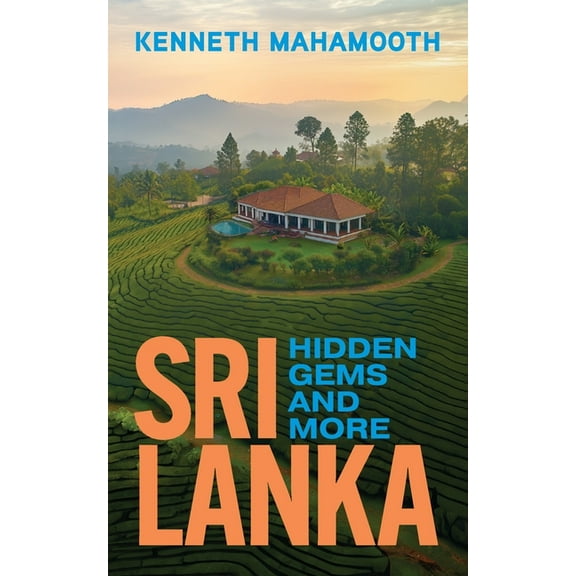 Sri Lanka: Hidden gems and more, (Paperback)