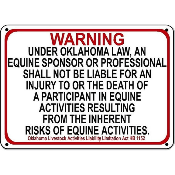 OKLAHOMA Equine Metal Aluminum Sign activity liability warning statute horse farm barn stable Size: 8 x 12 Inch