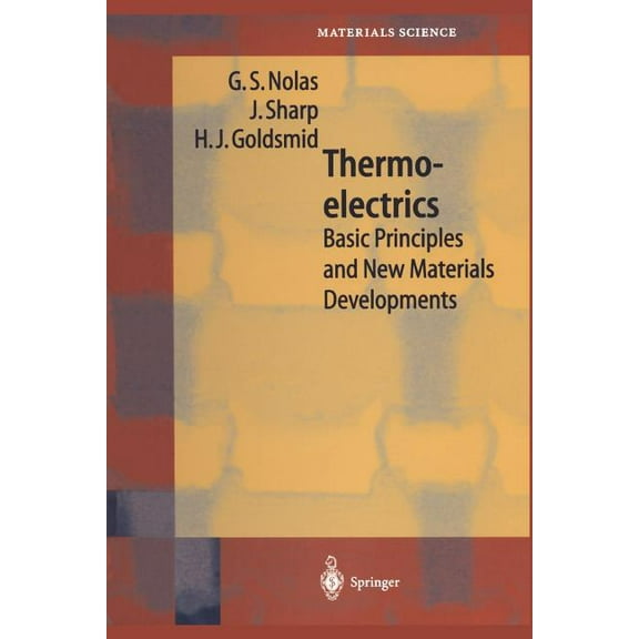 Springer Materials Science Thermoelectrics: Basic Principles and New Materials Developments, Book 45, (Paperback)