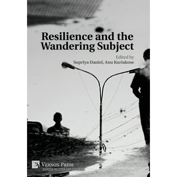 Literary Studies Resilience and the Wandering Subject, (Hardcover)