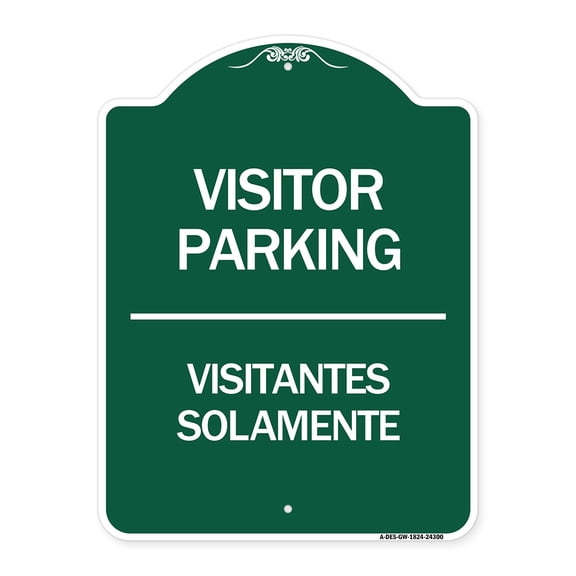 SignMission A-DES-GW-1824-24300 18 x 24 in. Designer Series Sign - Bilingual Reserved Parking Sign Visitor Parking Visitantes Solamente, Green & White