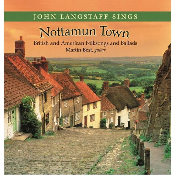 John Langstaff - Nottamun Town - Music & Performance - CD