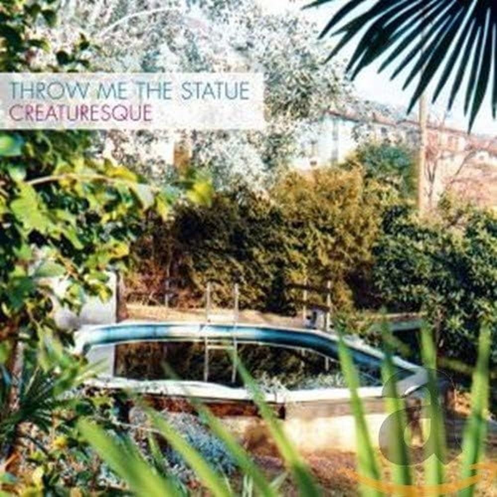 Throw Me the Statue - Creaturesque - Music & Performance - CD