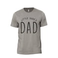 thumbnail image 1 of Little Dude's Dad Men's Modern Fit Fun Casual T-Shirt Printed Graphic Tee Military Grey 3X-Large, 1 of 3