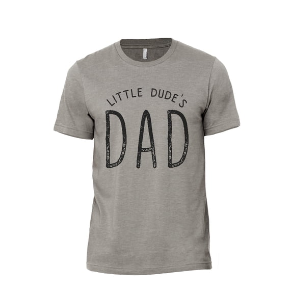 Little Dude's Dad Men's Modern Fit Fun Casual T-Shirt Printed Graphic Tee Military Grey 3X-Large