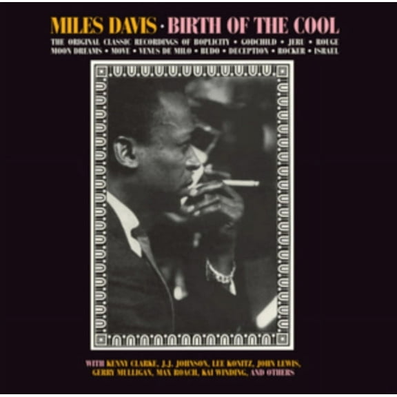 Miles Davis BIRTH OF THE COOL