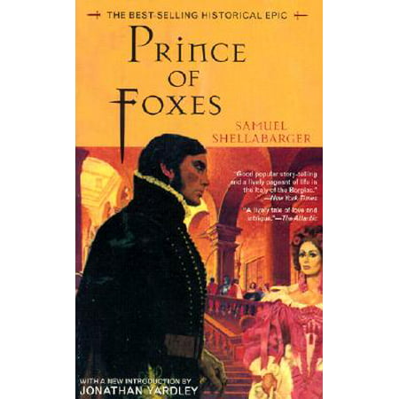 Prince of Foxes : The Best-Selling Historical