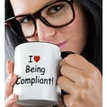 thumbnail image 2 of 3drose, I Love Being Compliant, 15oz Two-tone Black Mug, 2 of 6