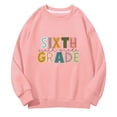 thumbnail image 4 of Mercatoo Sixth Grade Sweatshirts for Boys Girls First Day Of School Hoodies Kids Back to 𝐒chool Sweatshirt Long Sleeve, 4 of 6