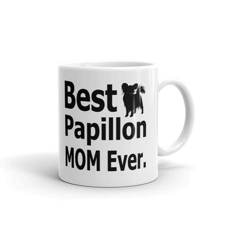 Best Papillon Mom Ever Dog Lover Coffee Tea Ceramic Mug Office Work Cup Gift 15