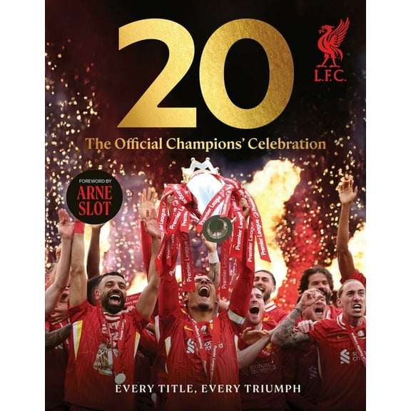 20: The Official Champions' Celebration, (Hardcover)