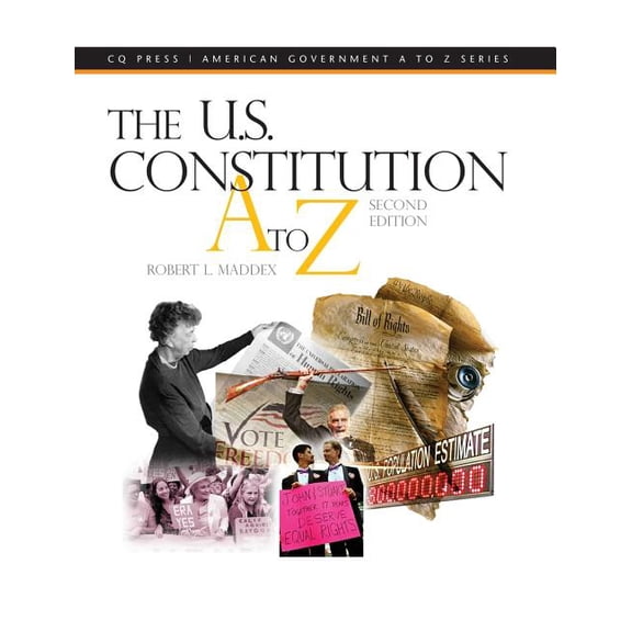The U.S. Constitution A to Z, (Hardcover)