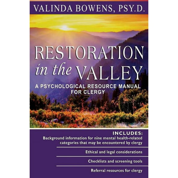 Restoration in the Valley: A Psychological Resource Manual For Clergy, (Paperback)