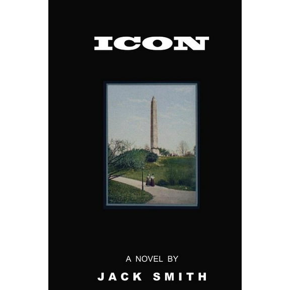 Icon Paperback 0991328132 9780991328130 Jack Smith