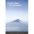 thumbnail image 1 of Invirtiendo y entendiendo: Una guía práctica para la inversión, 1 of 1