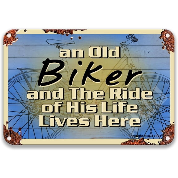 An Old Biker And The Ride Of His Life Lives Here Metal Signs Garage Decor Signs For Man Cave Tin Signs For Man Cave Metal 12X8 Inch Sign