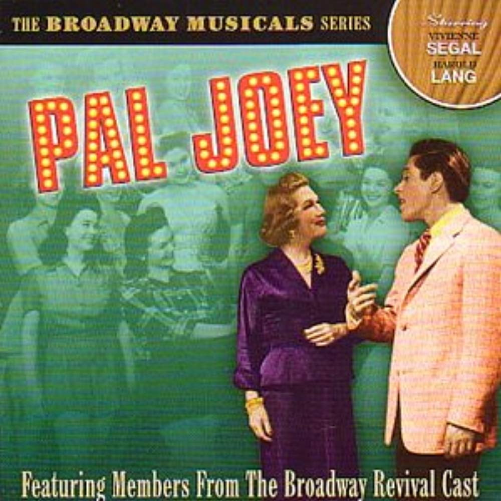 Pal Joey (Broadway Musicals Series) [Audio CD] Vivienne Segal; Harold