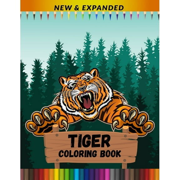 Tiger Coloring Book (New & Expanded): Best Gift For Boys And Girls, (Paperback)