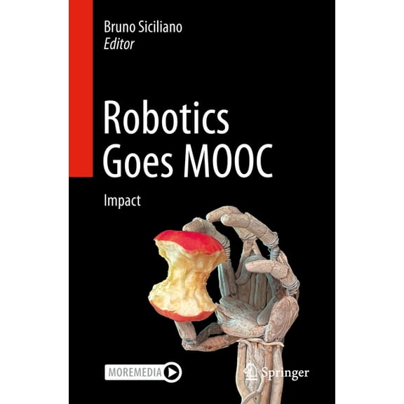 Robotics Goes Mooc: Impact, (Paperback)