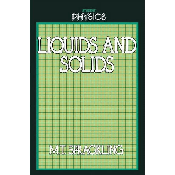 Student Physics Liquids and Solids, (Paperback)