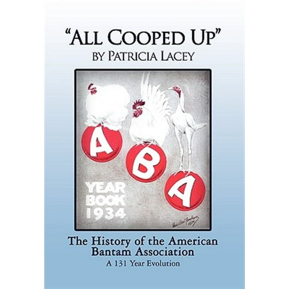 ''All Cooped Up'' (Hardcover)