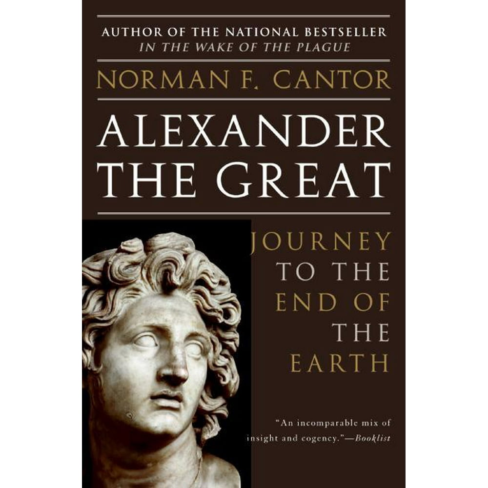 Alexander the Great Journey to the End of the Earth (Paperback