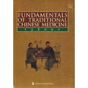 Fondamentaux de la médecine traditionnelle chinoise Broché
