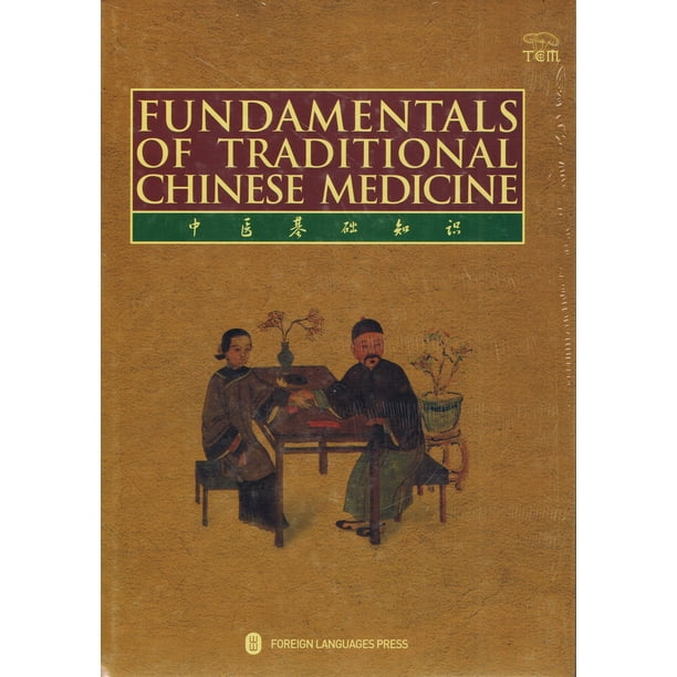 Fondements de la Médecine Traditionnelle Chinoise Broché