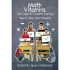 Math Vitamins: Daily Dose for Students Learning How to Solve Word Problems
