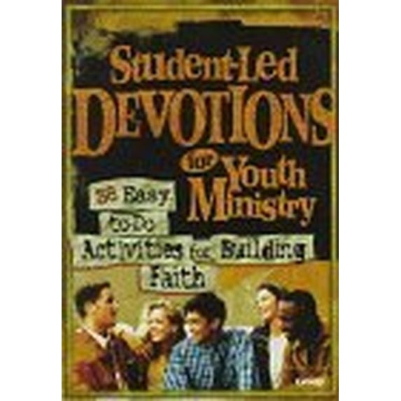 Pre-Owned Student-Led Devotions for Youth Ministry: 36 Easy Activities for Building Faith (Paperback) by Helen Turnbull