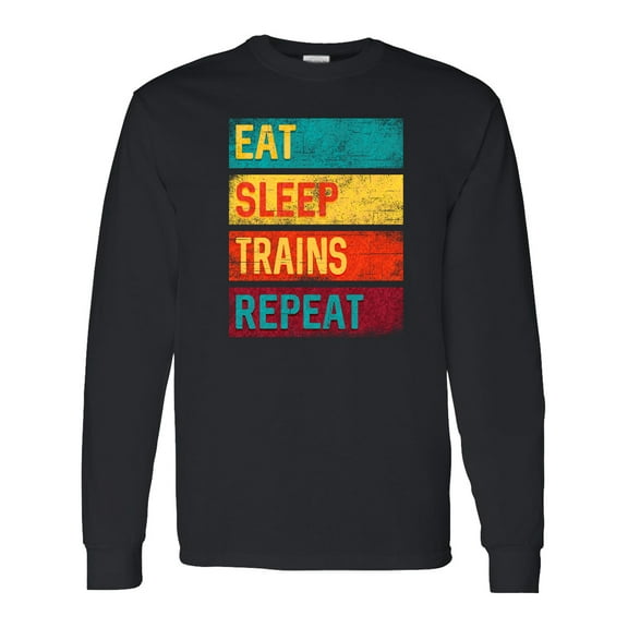 Inktastic Eat Sleep Trains Repeat Long Sleeve T-Shirt