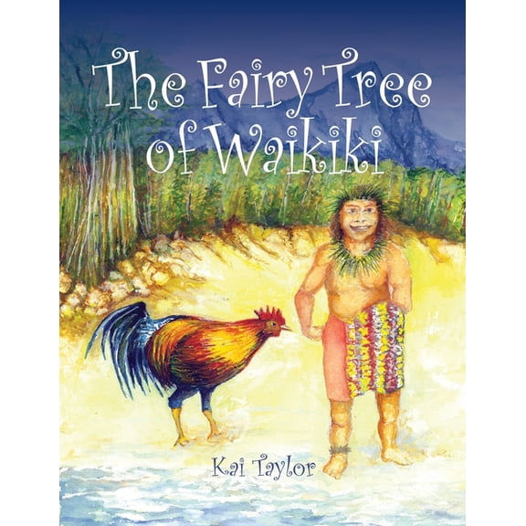 The Fairy Tree of Waikiki, (Paperback)