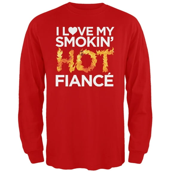 I Love My Smokin Hot Fiancé Red Adult Long Sleeve T-Shirt - Large