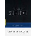 thumbnail image 1 of Pre-Owned The Art of Subtext: Beyond Plot (Paperback) 1555974732 9781555974732, 1 of 1
