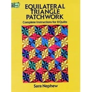 Equilateral Triangle Patchwork : Complete Instructions for 11 Quilts, Used [Paperback]
