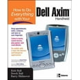 thumbnail image 2 of Pre-Owned How to Do Everything with Your Dell Axim Handheld (Paperback) 0072229551 9780072229554, 2 of 2
